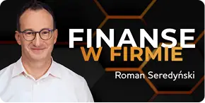 Finanse w firmie — Roman Seredyński